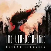 The Old Dead Tree - Second Thoughts (vinilinė plokštelė, LP)