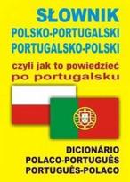 Portugalų kalbos žodynas arba kaip tai pasakyti - Ana Isabel Wąs Monika Świda