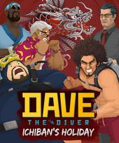 Dave the Diver: Ichiban’s Holiday DAVE & ICHIBAN BUNDLE (DLC) Steam Key (PC) EUROPE