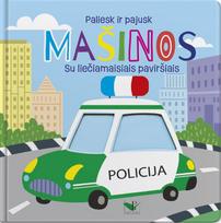 Paliesk ir pajusk. Mašinos. Su liečiamaisiais paviršiais