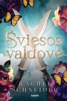 Šviesos valdovė - Rachel Schneider