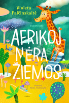 Afrikoj nėra žiemos. Eilėraščiai - Violeta Palčinskaitė
