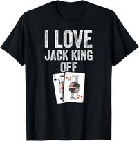 Funny Poker Player Quote | Jack King Off T-Shirt S įvairiaspalvis