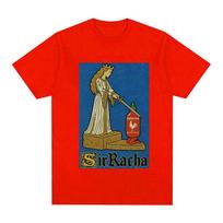 Sir Racha Medieval Kings Era Funny Meme Hot Sauce Graphic TShirt Unisex Women Humor Style T Shirt Fashion Oversized Cotton T Shirt S