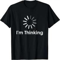 I'm Thinking Fun Tee shirts, Funny Sarcastic Humor Thinking T-Shirt S juoda