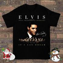 Jei galiu svajoti Elvis Presley marškinėliai Medvilniniai Vyrams Moterims Visų dydžių S-5XL XXXXL