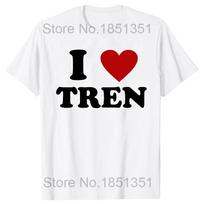 Funny Workout Quote I Love Tren I Heart Tren Bodybuilder TShirt Graphic Tee Tops Short Sleeve Best Friends Gifts S