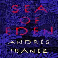 Sea of Eden by Andres Ibanez Paperback Book 9781786079206