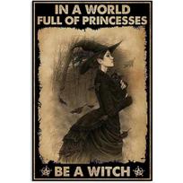 In A World Full of Princesses Be A Witch Happy Halloween Metal Tin signs Indoor & Outdoor Home Bar Coffee Wall Decor Posters 20x30cm（7.8x11.8inch） beige