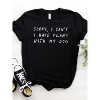 Sorry I Can't I Have Plans with My Dog Letter Print T Shirt Women Short Sleeve O Neck Loose Tshirt Ladies Summer Tee Shirt Tops S juoda
