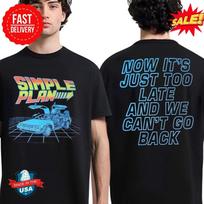 Simple Plan Japan Tour 2025 Now It’s Just To Late And We Can’t Go Back Unisex T-Shirt L