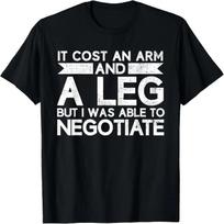 Leg Amputee Funny Humor Amputation Support Joke Gifts T-Shirt S įvairiaspalvis