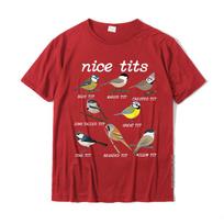 Nice Tits Funny Bird Watching Funny Tit Birds Birdwatcher TShirt Cotton Tops T Shirt Design Special Street T Shirts S