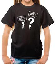 Wait, What? - Kids T-Shirt - Punctuation - English - Language - Funny - Grammar 100