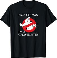 Ghostbusters Back Off Man, I'm a Ghostbuster Movie T-Shirt 4XL