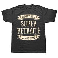 Retired Man T Shirt Funny French Text Humor Retirement Dad Father Gift Tee Tops Casual 100% Cototn Unisex O-neck EU  T-shirt#Color S juoda