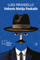 Velionis Matija Paskalis - Luigi Pirandello