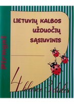 Lietuvių kalbos užduočių sąsiuvinis 4 klasei 3 dalis. Serija PIRMYN!