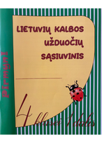 Lietuvių kalbos užduočių sąsiuvinis 4 klasei 1 dalis. Serija PIRMYN!