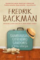 Audio Svarbiausias gyvenimo sandoris ir kitos istorijos - Fredrik Backman