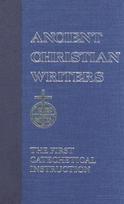 02. St. Augustine: The First Catechetical Instruction