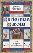 Christmas Carols: An English Enchantment