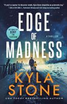 Edge of Madness: A Survival Thriller