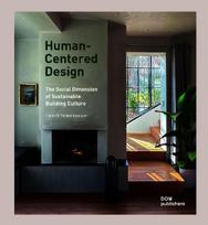Human-Centered Design: The Social Dimension of Sustainable Building Culture