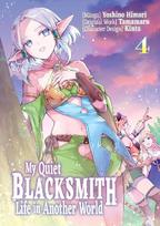 My Quiet Blacksmith Life in Another World: Volume 4 (Manga): Volume 3