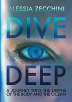 Dive Deep: A Journey into the Depths of the Body and the Ocean