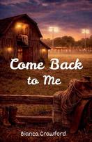 Come Back to Me