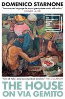 The House on Via Gemito: Longlisted for the International Booker Prize 2024