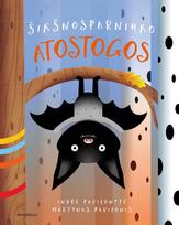Šikšnosparniuko atostogos