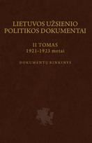 Lietuvos užsienio politikos dokumentai. II tomas: 1921–1923 metai
