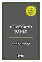 To Vex and to Hex