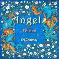 KNYGA Sri Chinmoy Angels and Fairies