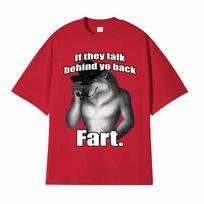 If They Talk Behind Yo Back Fart Wolf Literally Me Funny Meme Emo Tshirt Unisexs Clothing Harajuku Retro Oversized Cotton T Shirt S