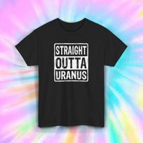 Straight Outta Uranus Shirt Funny Space Joke Sarcastic Humor Tee S-4xl S