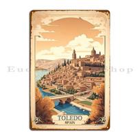 DORA Tin Sign Journey Into Toledo S Past Vintage Retro Travel Illustration Metal Plaque Poster Designer Custom Cinema Tin Sign Poster 20x30cm（7.8x11.8inch）