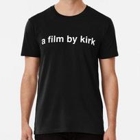 A Film By Kirk Size Made in the USA TShirt Unisex T-Shirt L