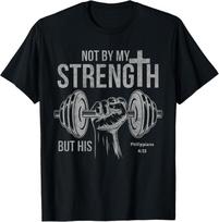 My Strength Christian Men Bible Gym Workout Weightlifting T-Shirt 4XL