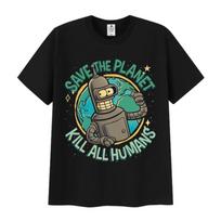 Funny Save The Planet Kill All Humans Robot Meme Graphic T Shirts Men's Women Casual Clothing Oversized Short Sleeve Tshirt Tops S
