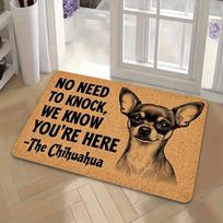 Funny Chihuahua Doormat - No Need to Knock Non-Slip Washable Polyester Floor Mat for Kitchen, Bathroom & Living Room Decor 40x60cm