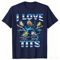 Funny Bird Meme I Love Tits Birdwatching Retro Tshirts Unisex Print Tshirt Loose Oversized Streetwear Hip Hop Unisex T Shirt M