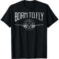 Pilot Born To Fly Airplane Aviation Aviator TShirt 100 Cotton ONeck Short Sleeve Summer Casual Mens Tshirt Streetwear S