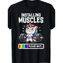Funny Gym T-Shirt - Installing Muscles Design with Grumpy Unicorn Weightlifting - Soft Cotton Workout Tee for Women & Men - Funny Fitness Gift for S juoda