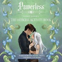 Lauren Roberts: Powerless: The Official Activity Book: Word Searches, Mazes, Trivia, Coloring, and More!