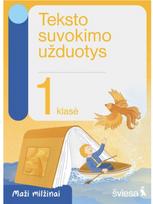 Teksto suvokimo užduotys 1 klasei. Serija Maži milžinai