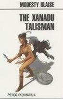 Xanadu Talisman: (Modesty Blaise)