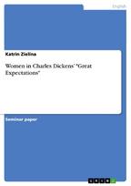 Women in Charles Dickens' "Great Expectations"